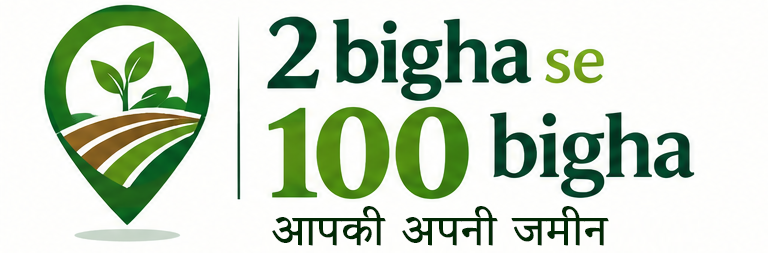 2Bighase100Bigha